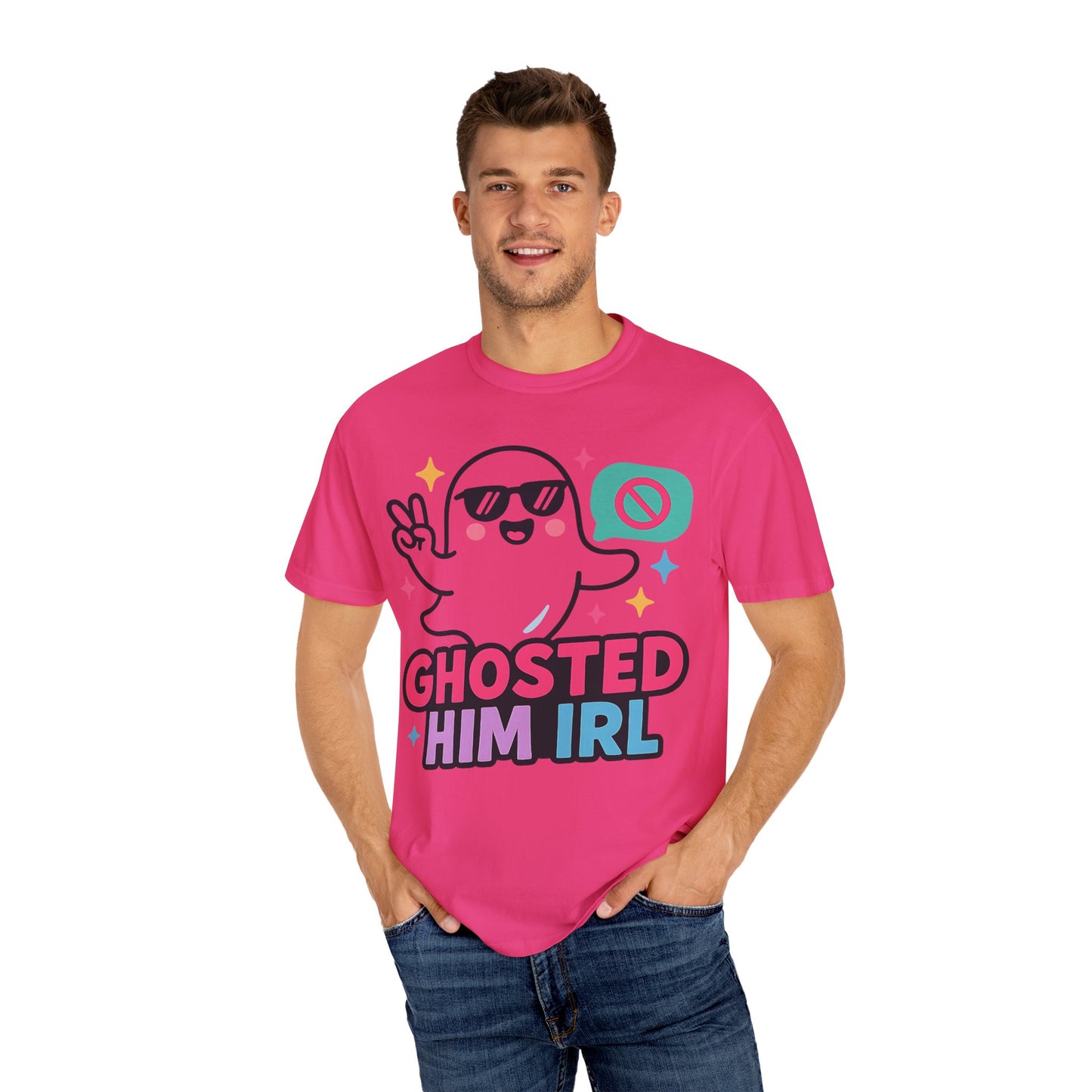 Ghosted Him IRL: Trendy Cartoon Ghost Illustration Comfort Colors Single Ladies
