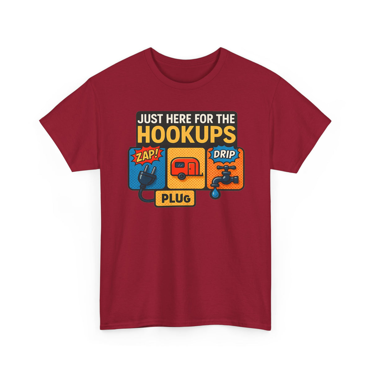 Just Here for the Hookups: Retro RV Camping Humor, Vintage Comic-Style Graphic Design Funny Camping Tee