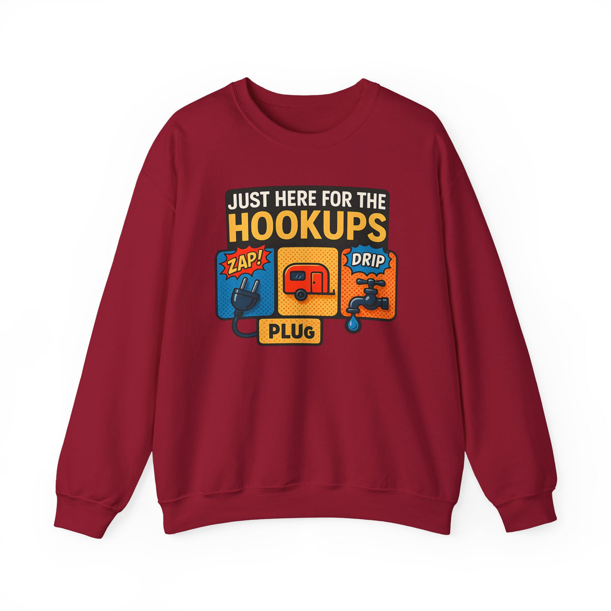 Just Here for the Hookups: Retro RV Camping Humor, Vintage Comic-Style Graphic Design Funny Camping Sweatshirt