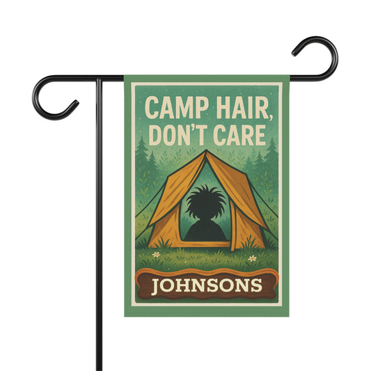 Garden Flag - "Camp Hair, Don't Care" Personalized Camping Yard Banner