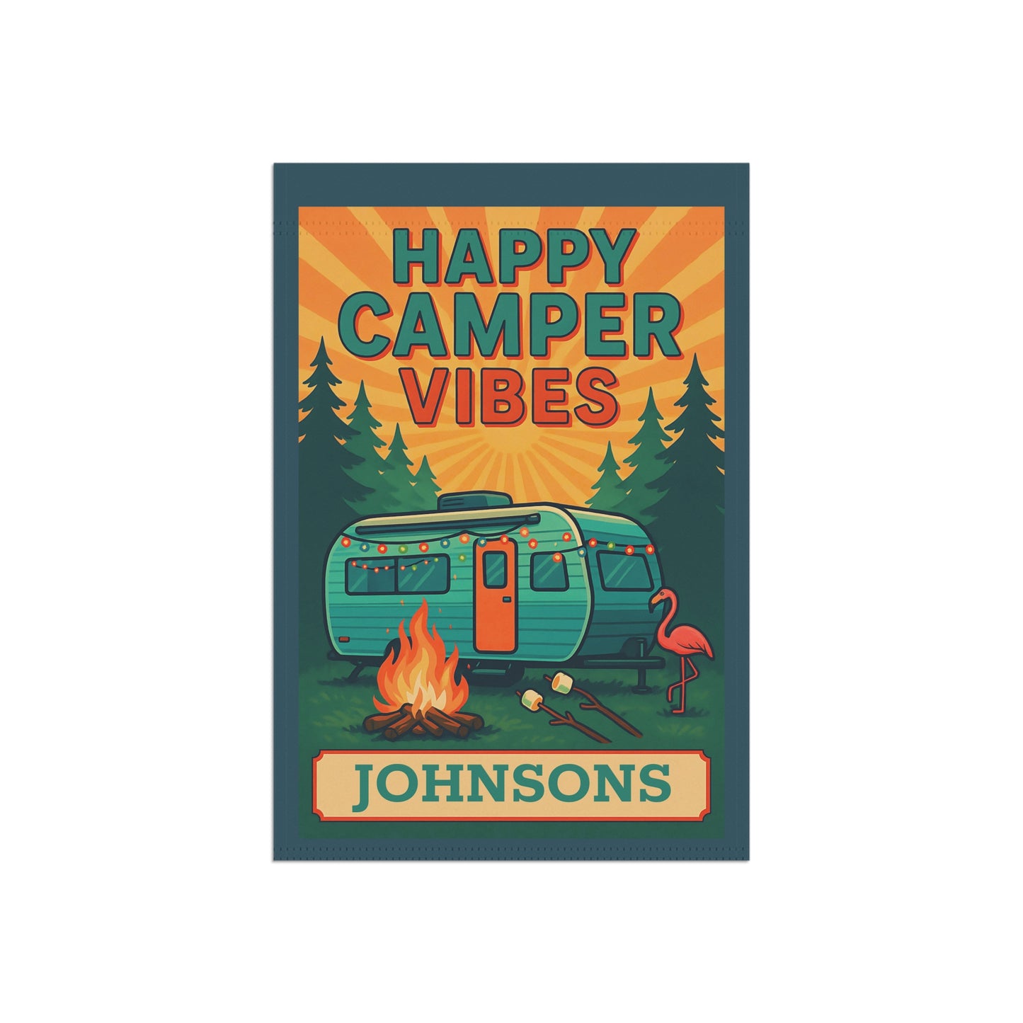Happy Camper Vibes Garden Flag — Personalized Camping Banner