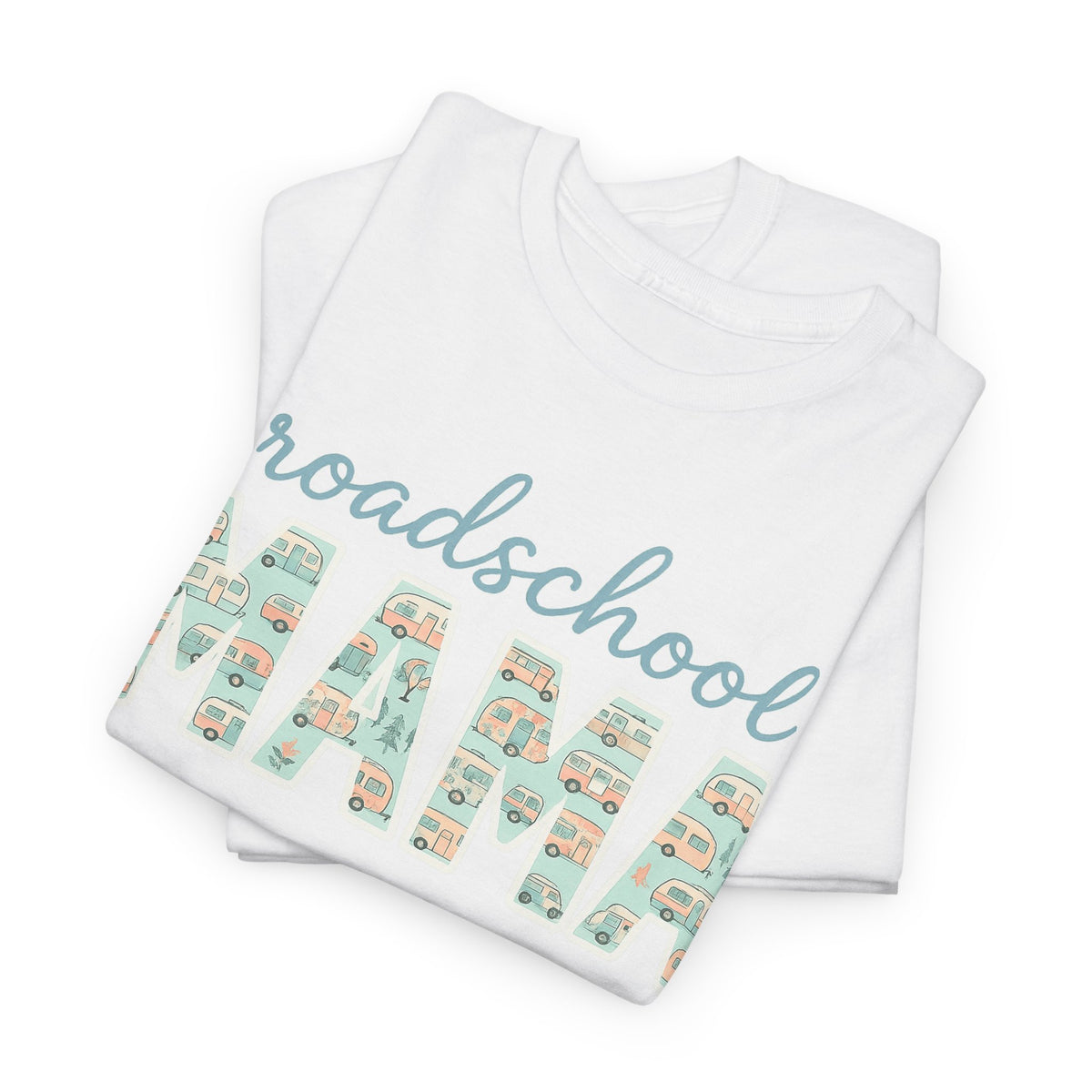 Roadschool Mama: Whimsical RV Education Design Funny Camping Tee