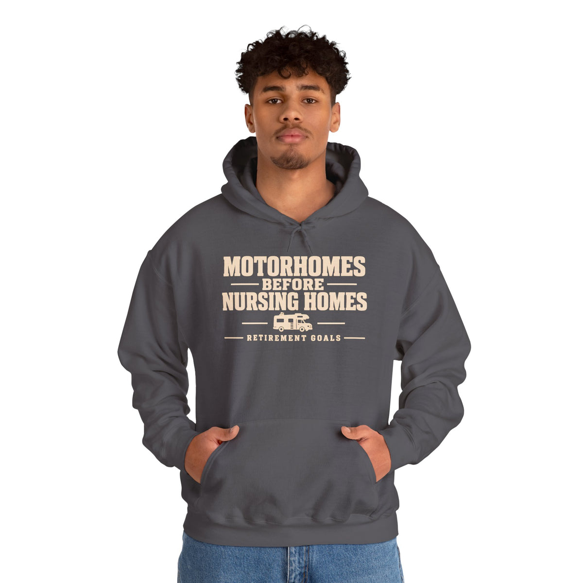 Motorhomes Before Nursing Homes Funny Camping Hoodie