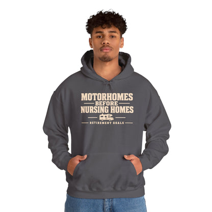 Motorhomes Before Nursing Homes Funny Camping Hoodie