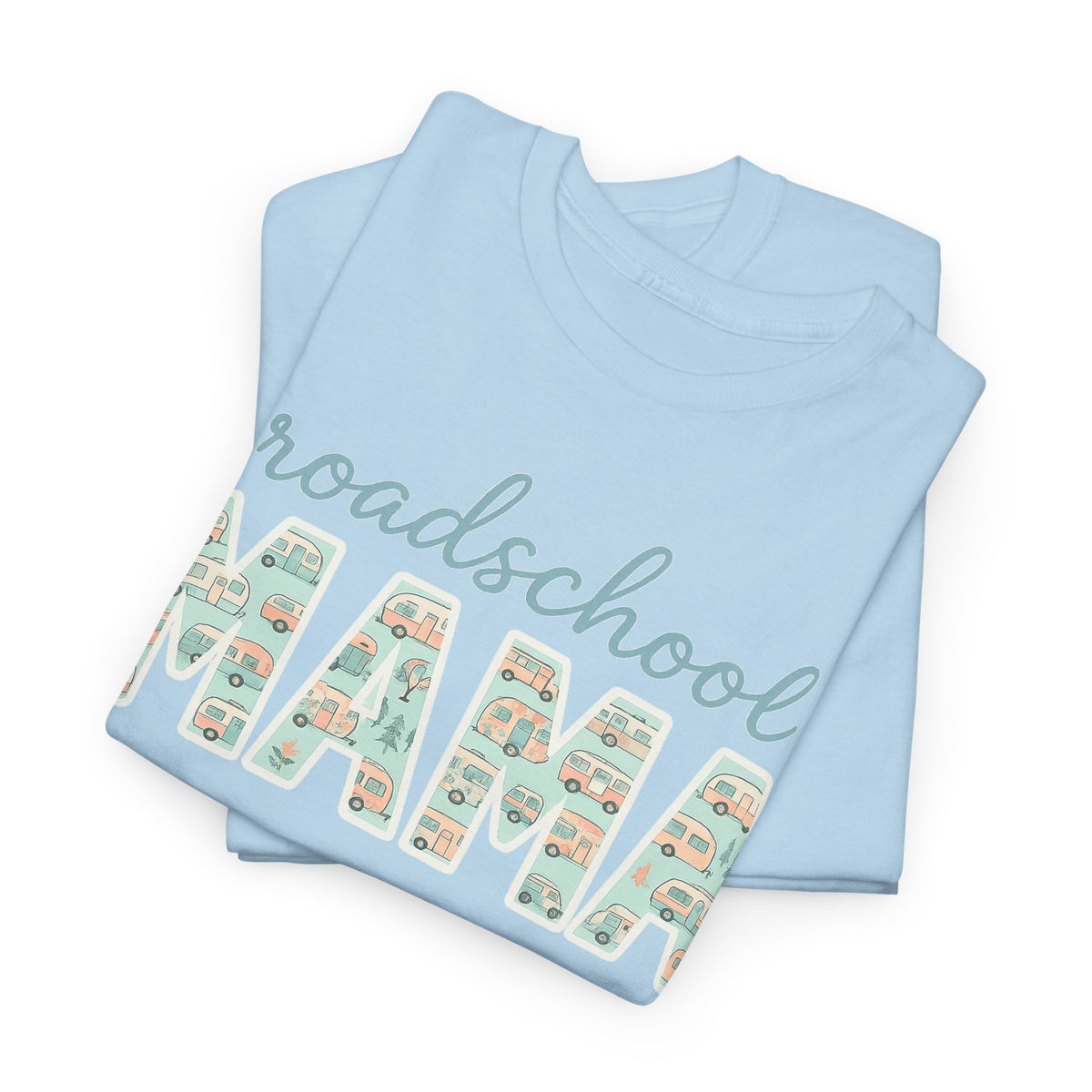 Roadschool Mama: Whimsical RV Education Design Funny Camping Tee