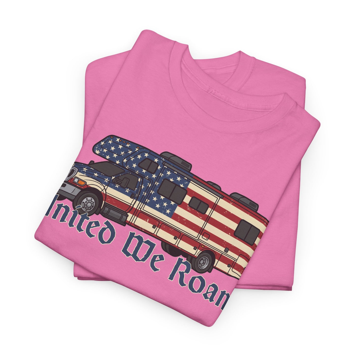 United We Roam Super-C RV | Patriotic Camper Tee