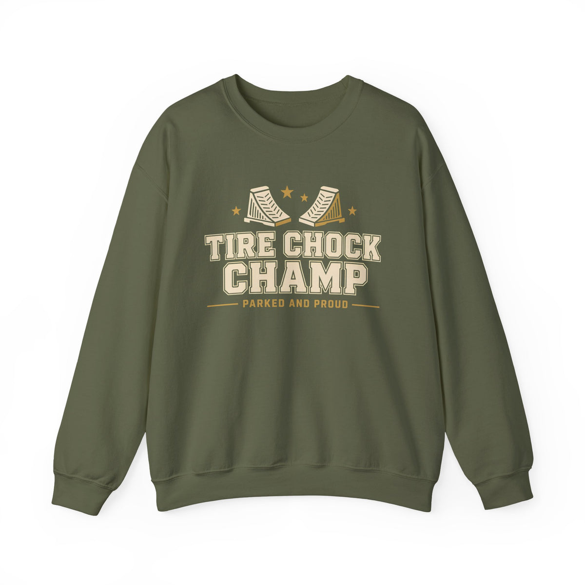 Tire Chock Champ Funny Camping Sweatshirt