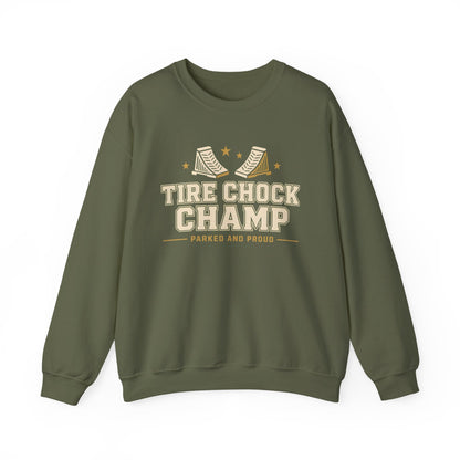Tire Chock Champ Funny Camping Sweatshirt