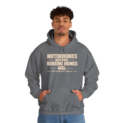 Motorhomes Before Nursing Homes Funny Camping Hoodie