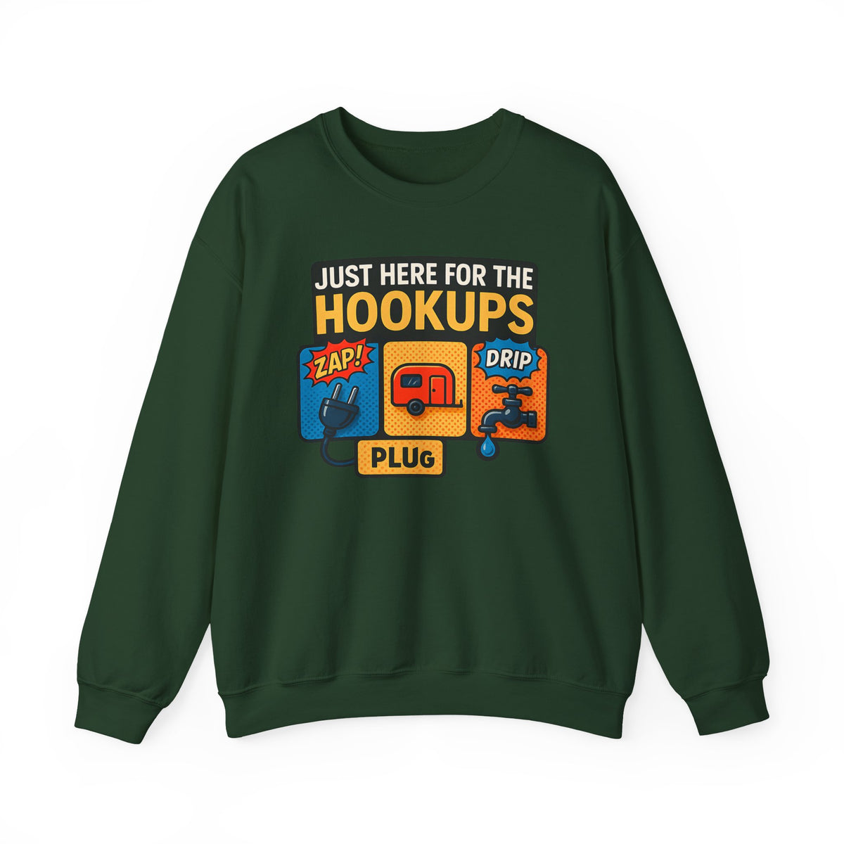 Just Here for the Hookups: Retro RV Camping Humor, Vintage Comic-Style Graphic Design Funny Camping Sweatshirt