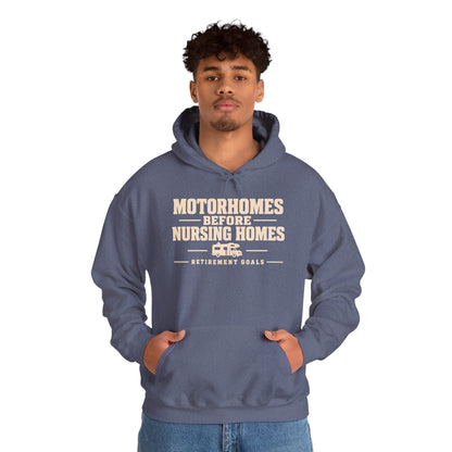 Motorhomes Before Nursing Homes Funny Camping Hoodie