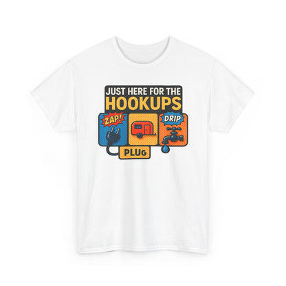 Just Here for the Hookups: Retro RV Camping Humor, Vintage Comic-Style Graphic Design Funny Camping Tee