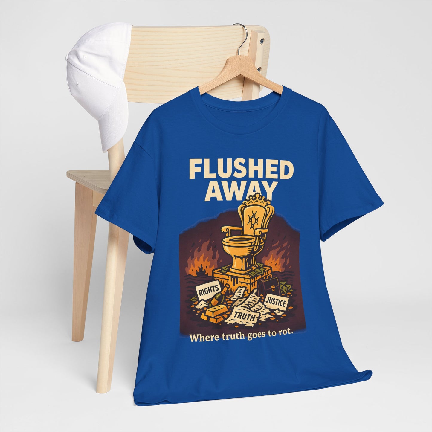Flushed Away – Truth in the Toilet Tee