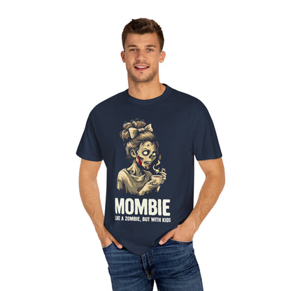 Mombie Unisex Garment-Dyed T-Shirt, Funny Parent Gift, Halloween Costume, Zombie Humor Tee, Unique Mom Shirt