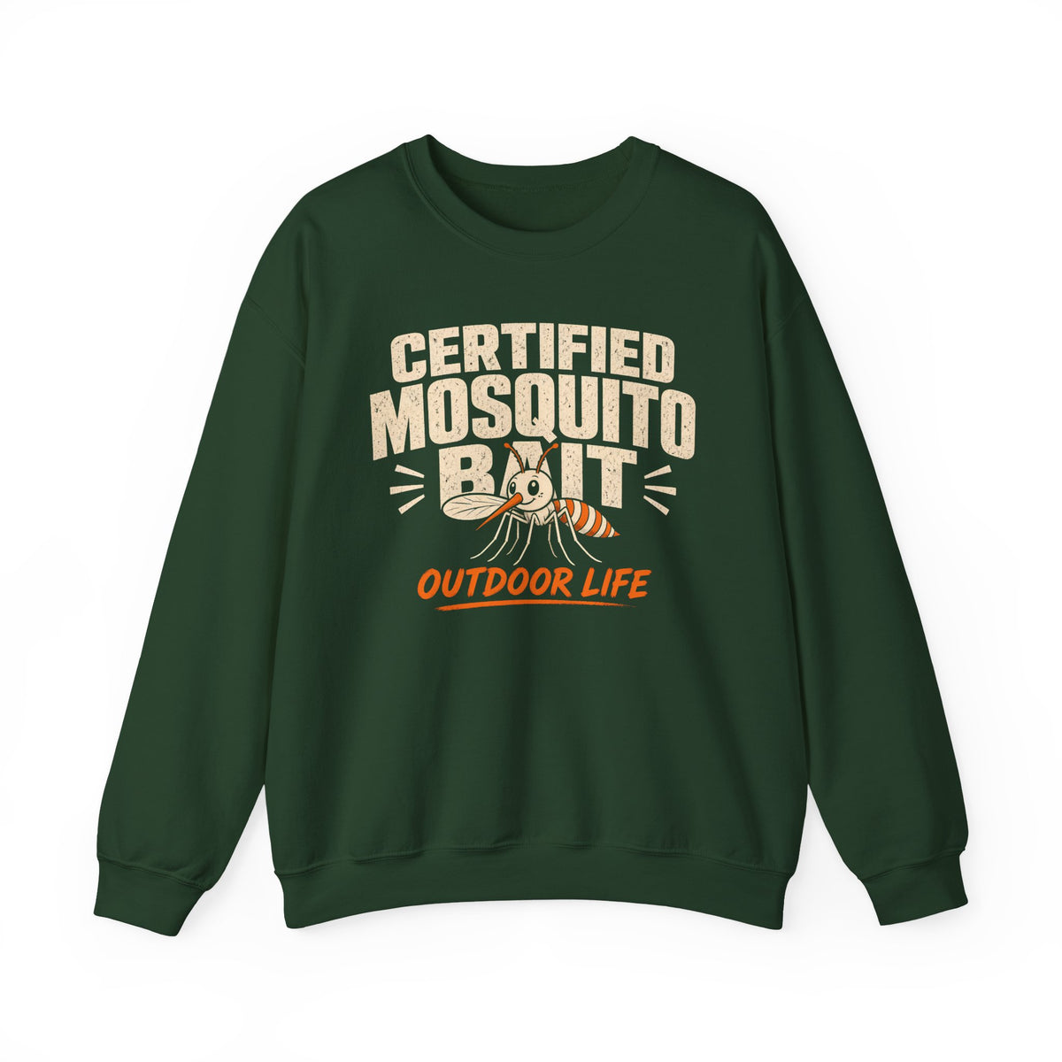 Certified Mosquito Bait Funny Camping Sweatshirt