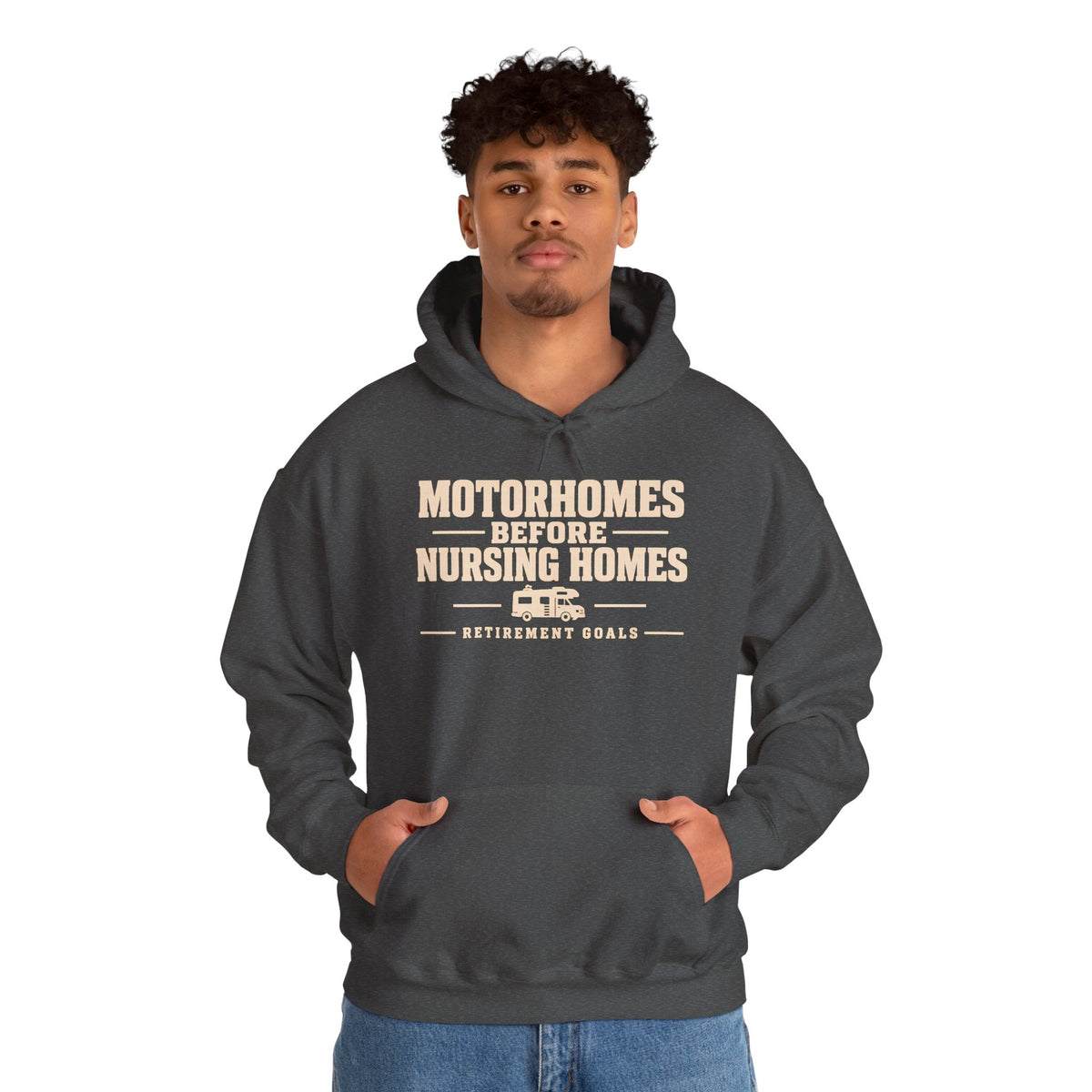 Motorhomes Before Nursing Homes Funny Camping Hoodie