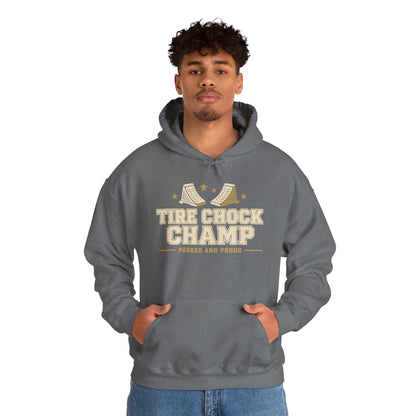 Tire Chock Champ Funny Camping Hoodie