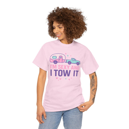 Sexy and I Tow It Gildan Tee