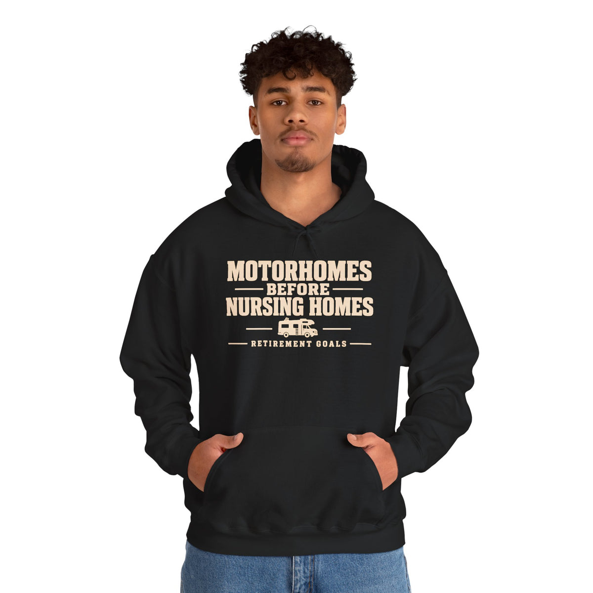 Motorhomes Before Nursing Homes Funny Camping Hoodie