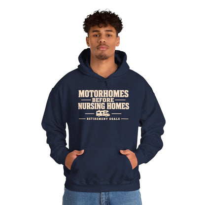 Motorhomes Before Nursing Homes Funny Camping Hoodie