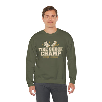 Tire Chock Champ Funny Camping Sweatshirt
