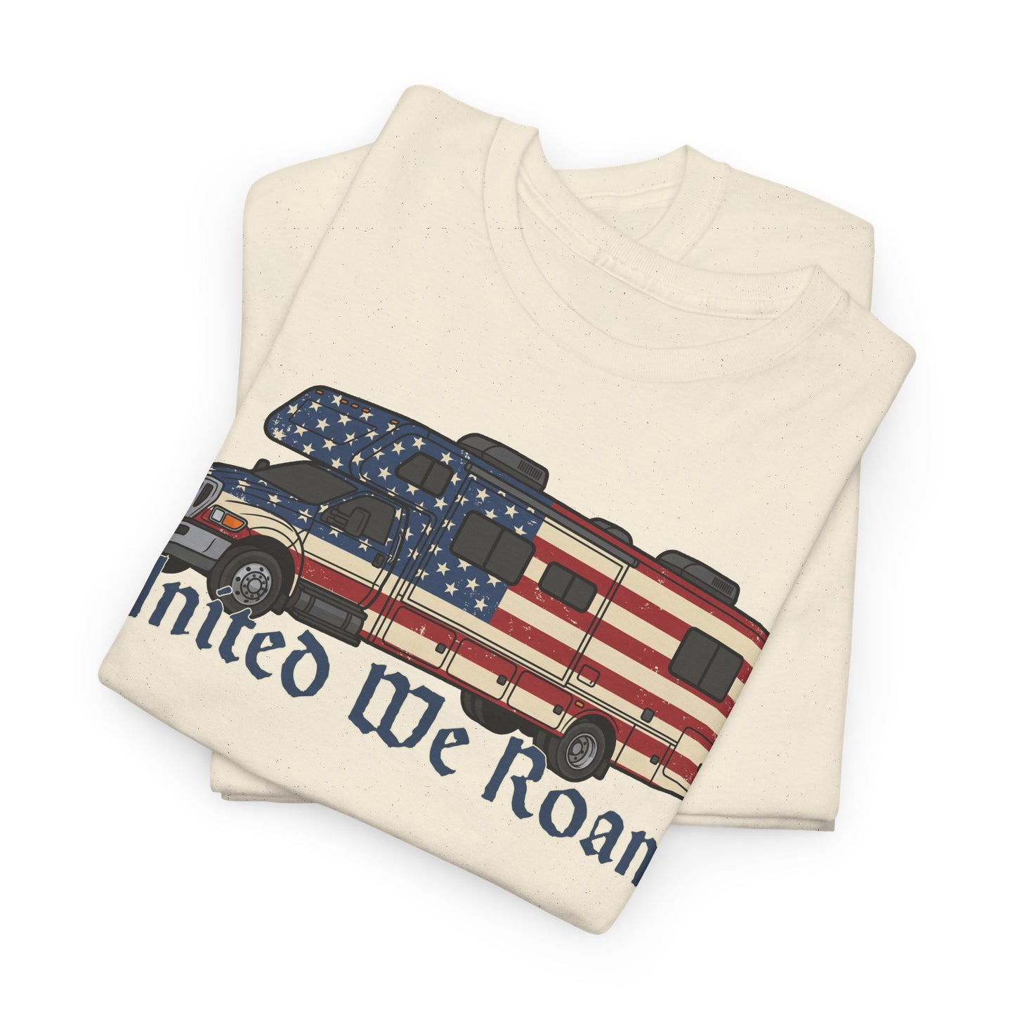 United We Roam Super-C RV | Patriotic Camper Tee