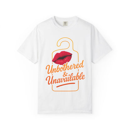 Unbothered Allure: Do Not Disturb Graphic Design Comfort Colors Single Ladies