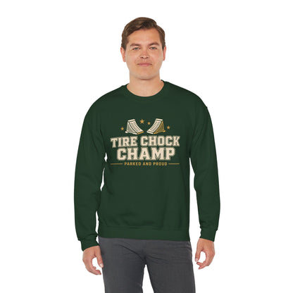 Tire Chock Champ Funny Camping Sweatshirt