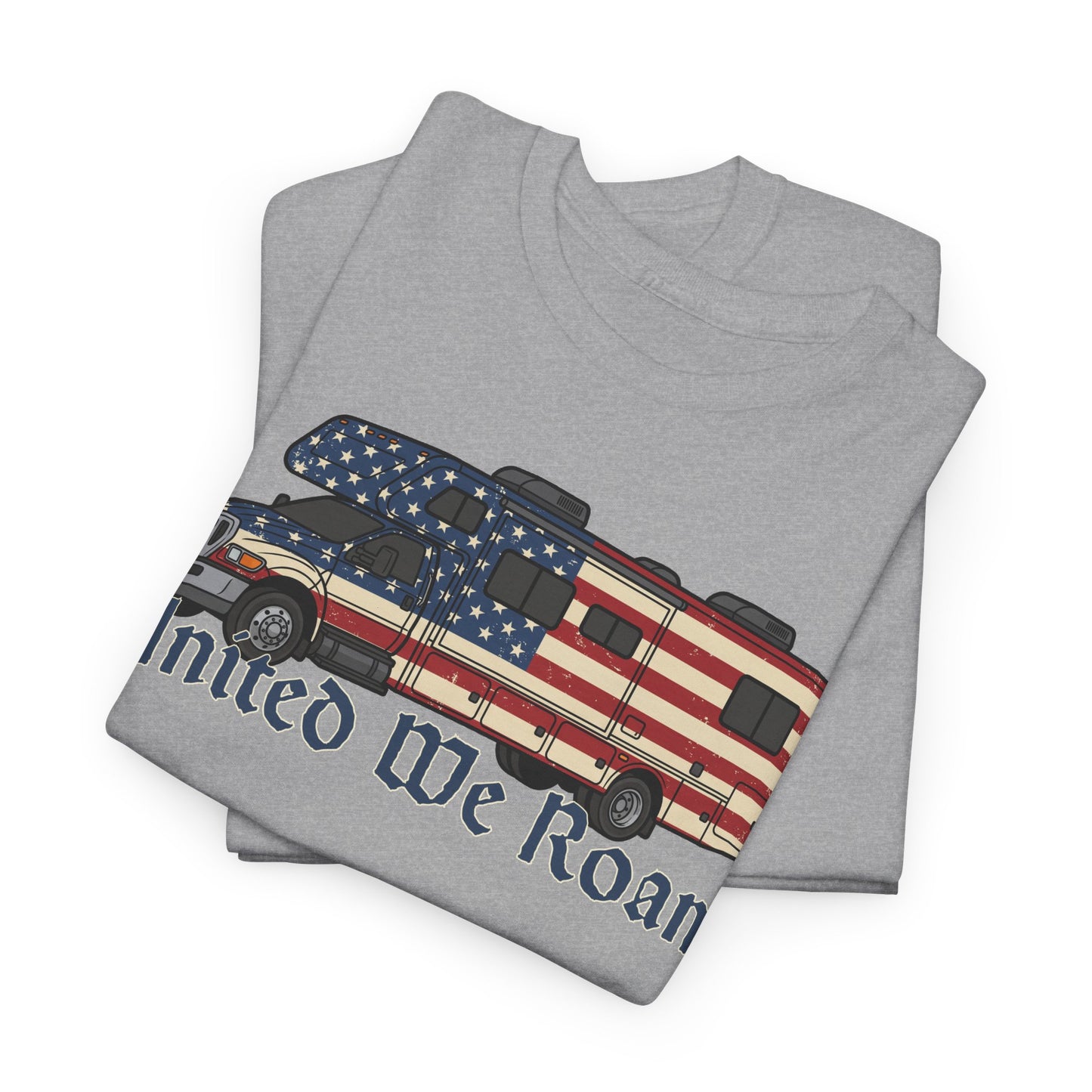 United We Roam Super-C RV | Patriotic Camper Tee