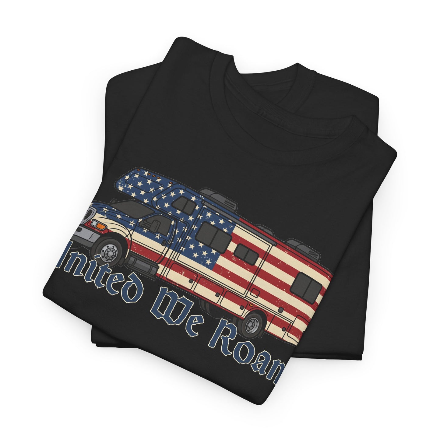 United We Roam Super-C RV | Patriotic Camper Tee