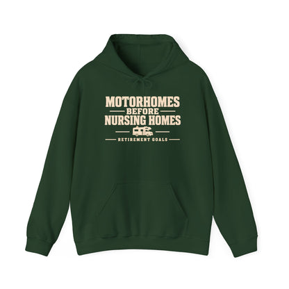 Motorhomes Before Nursing Homes Funny Camping Hoodie