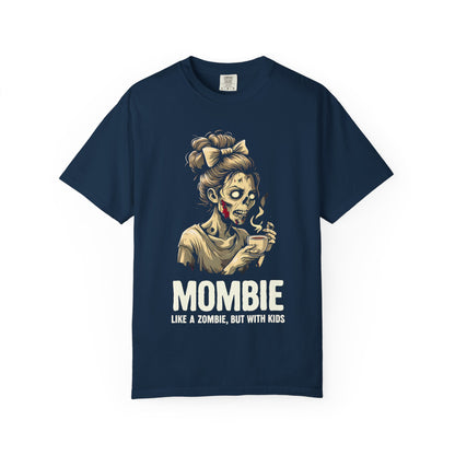 Mombie Unisex Garment-Dyed T-Shirt, Funny Parent Gift, Halloween Costume, Zombie Humor Tee, Unique Mom Shirt