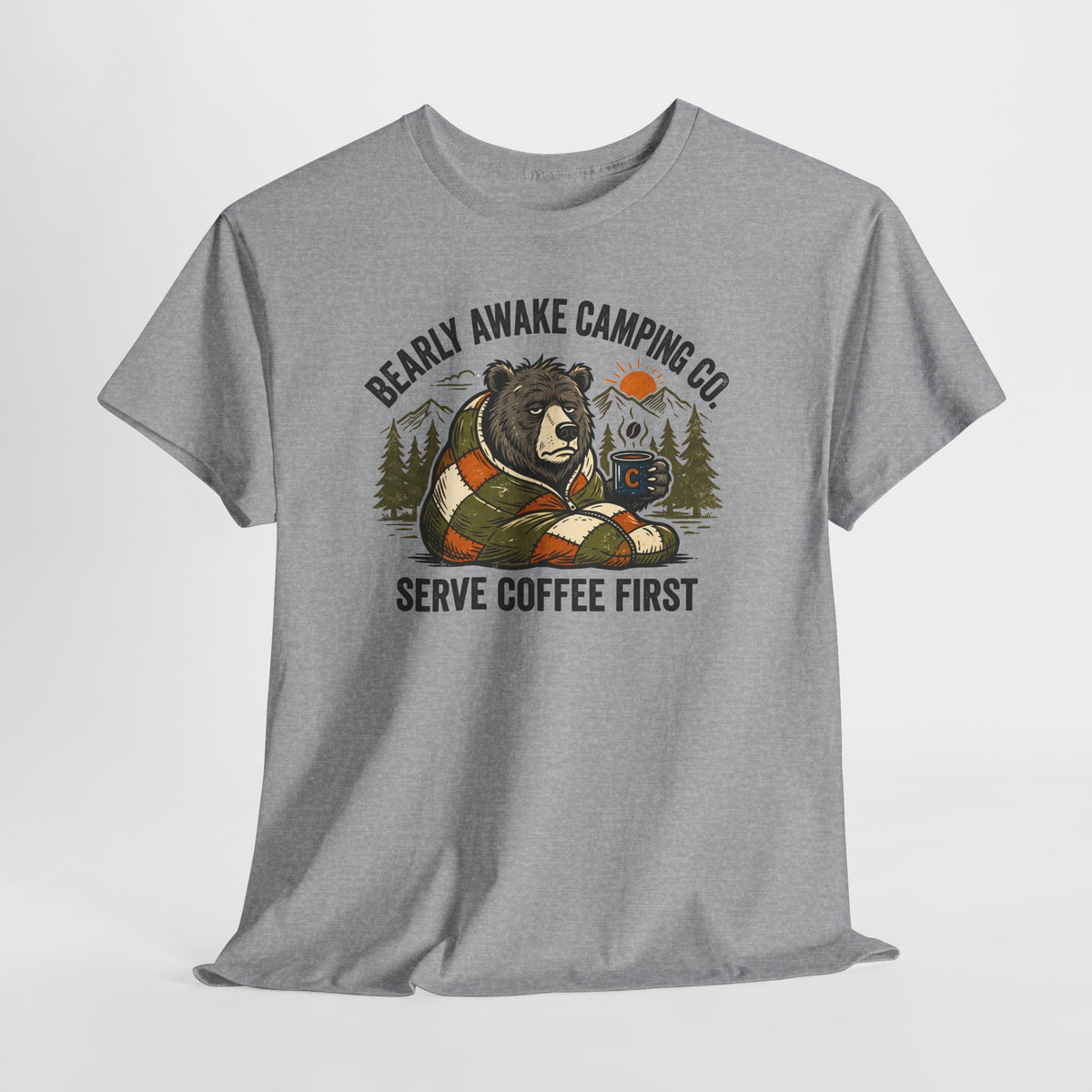 Bearly Awake Camping T-Shirt - "Serve Coffee First" Camping Tee