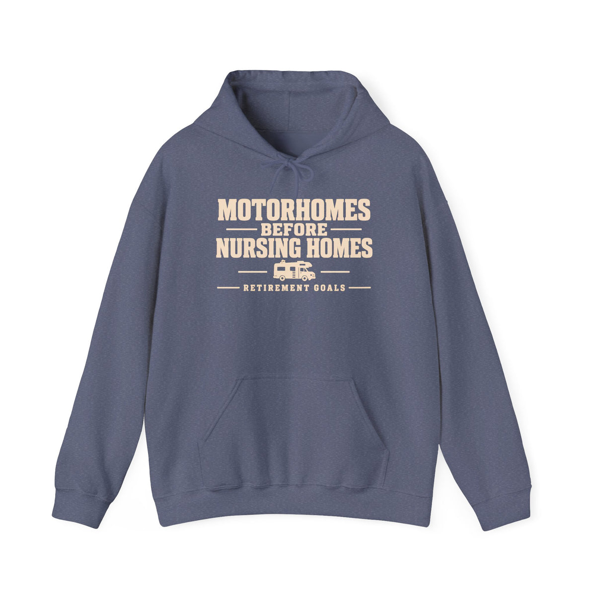 Motorhomes Before Nursing Homes Funny Camping Hoodie