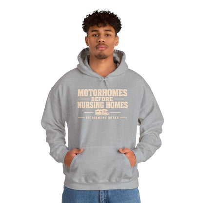 Motorhomes Before Nursing Homes Funny Camping Hoodie