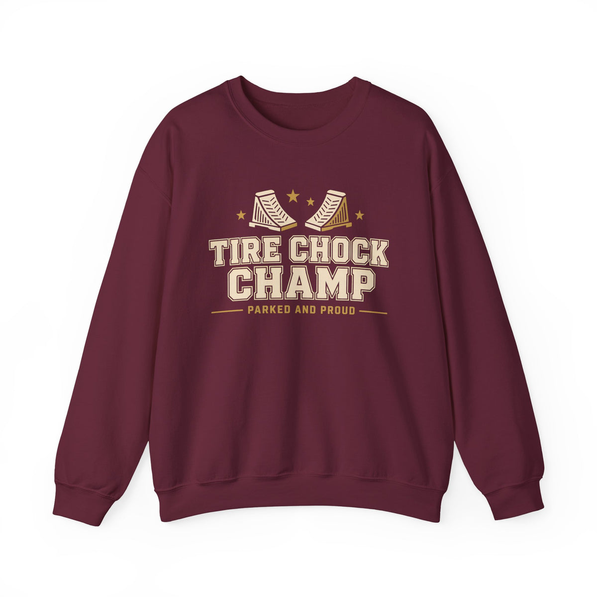 Tire Chock Champ Funny Camping Sweatshirt
