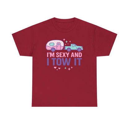 Sexy and I Tow It Gildan Tee