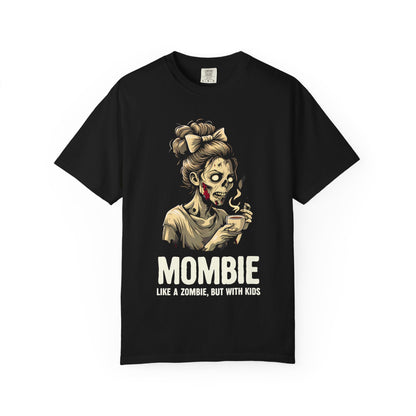 Mombie Unisex Garment-Dyed T-Shirt, Funny Parent Gift, Halloween Costume, Zombie Humor Tee, Unique Mom Shirt