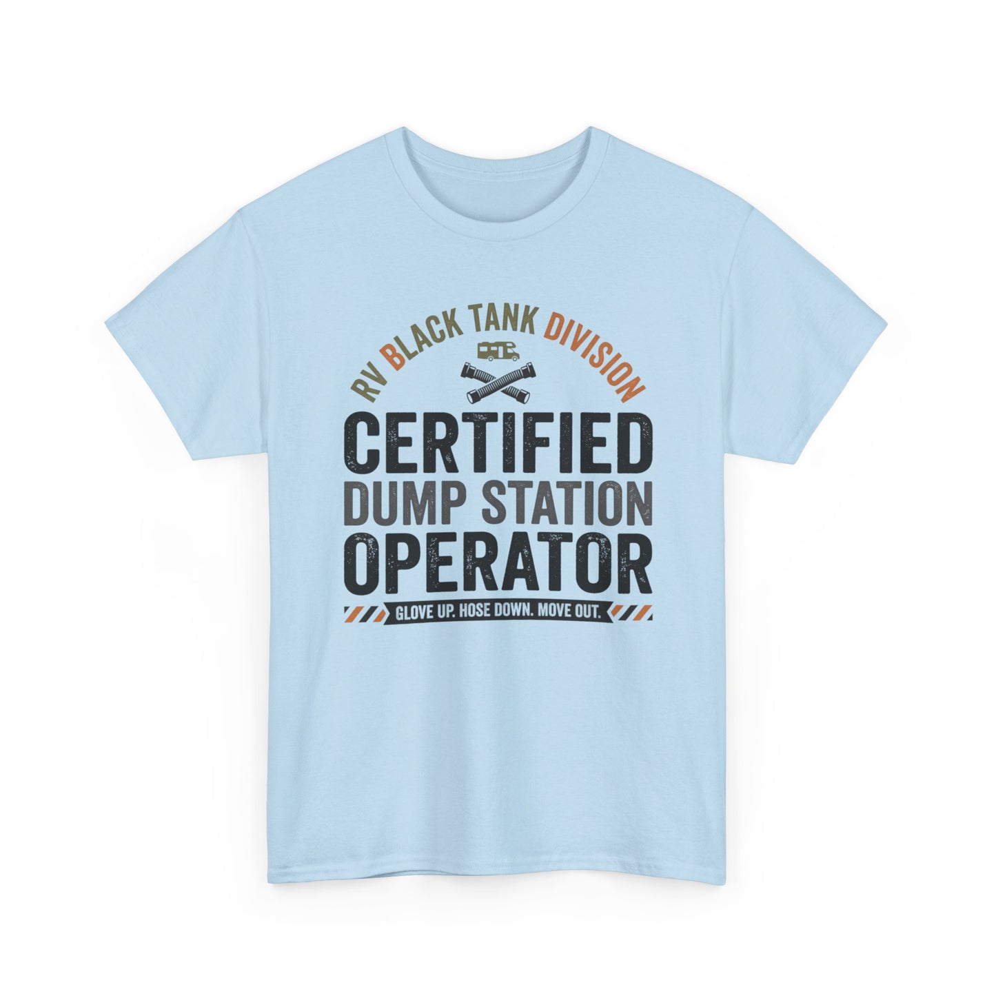 Certified Dump Station Operator T-Shirt