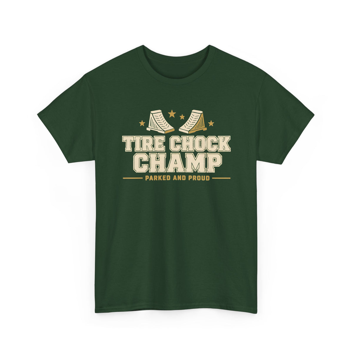 Tire Chock Champ Funny Camping Tee