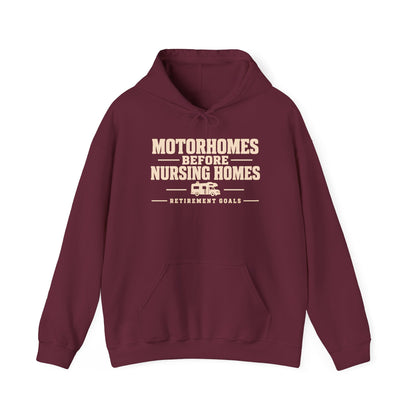Motorhomes Before Nursing Homes Funny Camping Hoodie