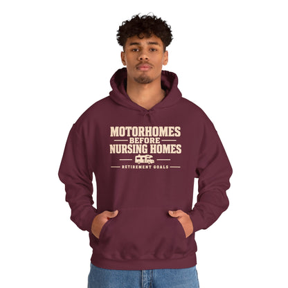 Motorhomes Before Nursing Homes Funny Camping Hoodie