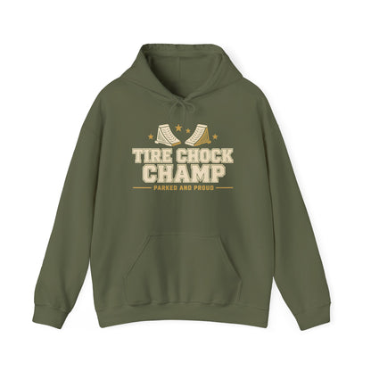 Tire Chock Champ Funny Camping Hoodie