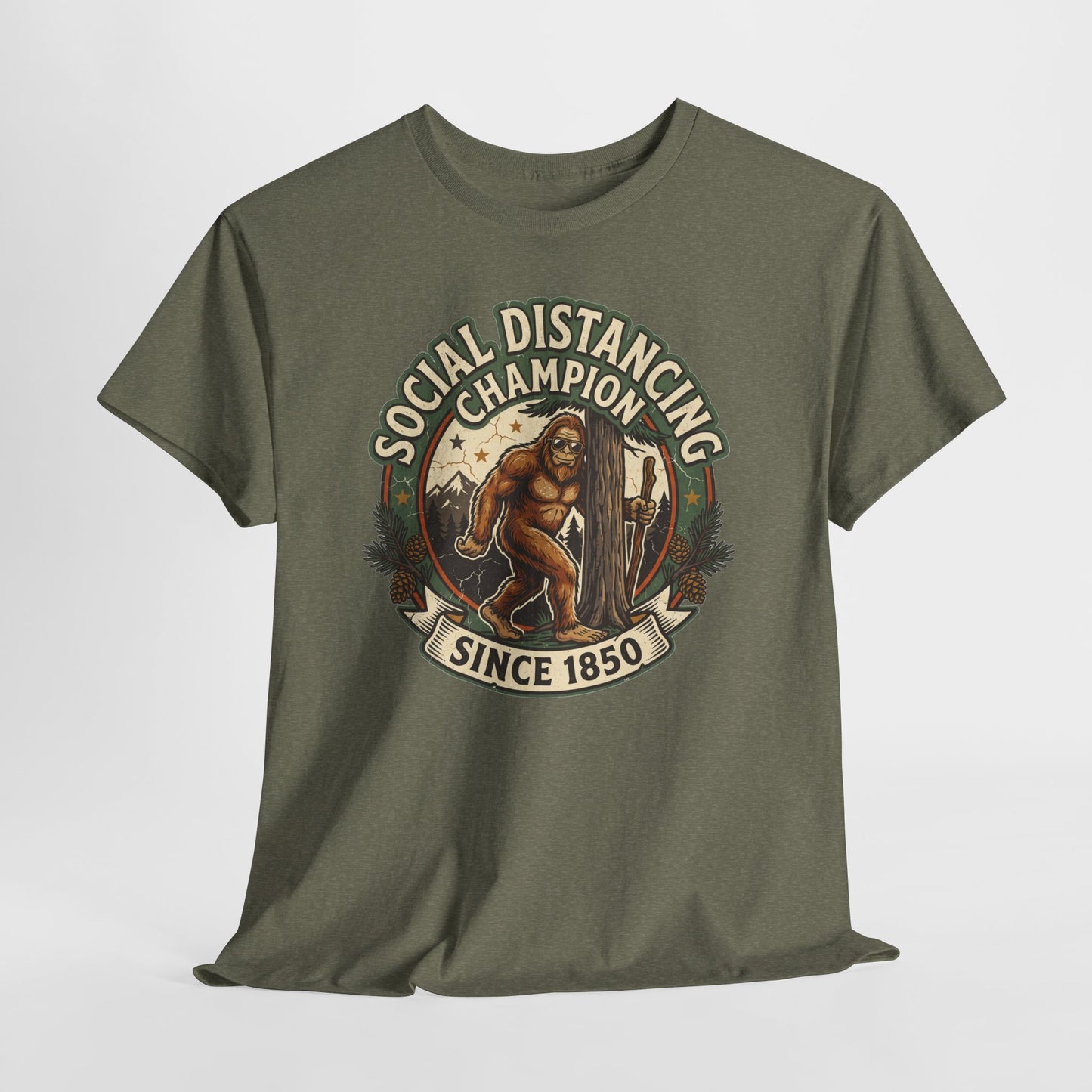 Social Distancing Champion Tee - Funny Bigfoot Sasquatch Shirt "Since 1850"
