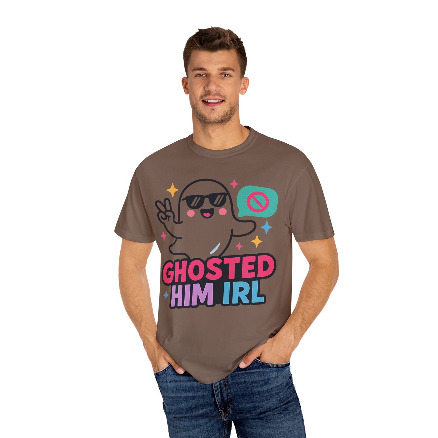 Ghosted Him IRL: Trendy Cartoon Ghost Illustration Comfort Colors Single Ladies