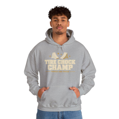 Tire Chock Champ Funny Camping Hoodie